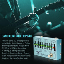 Load image into Gallery viewer, JOYO EQ Pedal 10 Band Equalizer (31.25Hz-16kHz) for Electric Guitar & Bass Including 4-string/ 5-string / 6-string/ 7-string Guitars (R-12)