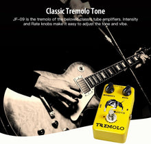 Load image into Gallery viewer, JOYO Tremolo Effect Pedal Beloved Old Amps Photoelectric Tube Circuitry Tremolo for Electric Guitar Effect - True Bypass (JF-09)
